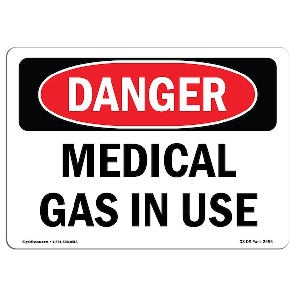 Safety Sign, OSHA Danger, 3.5" Height, 5" Width, Medical Gas In Use, Landscape, 10PK